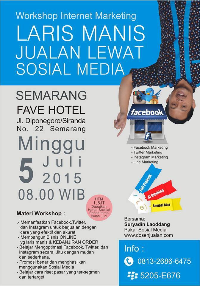 Semarang; Workshop Internet Marketing di Bulan Ramadhan 1 Semarang; Workshop Internet Marketing di Bulan Ramadhan