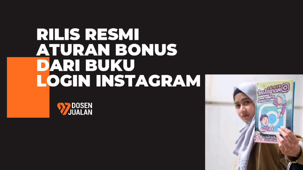 RILIS RESMI ATURAN BONUS DARI BUKU LOGIN INSTAGRAM