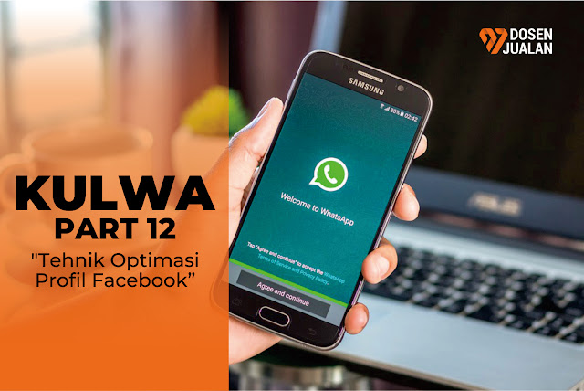 Kulwa Seri 12 : Tehnik Optimasi Profil Facebook 3 Kulwa Seri 12 : Tehnik Optimasi Profil Facebook