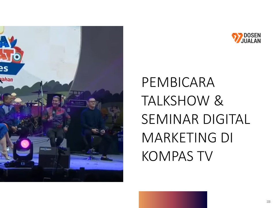 Pembicara Talkshow dan Seminar Digital Marketing di Kompas TV.