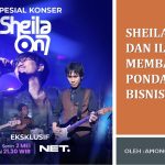Sheila On 7 dan Ilmu Membangun Pondasi Bisnis
