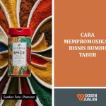 Cara Mempromosikan Bisnis Bumbu Tabur 28 Cara Mempromosikan Bisnis Bumbu Tabur