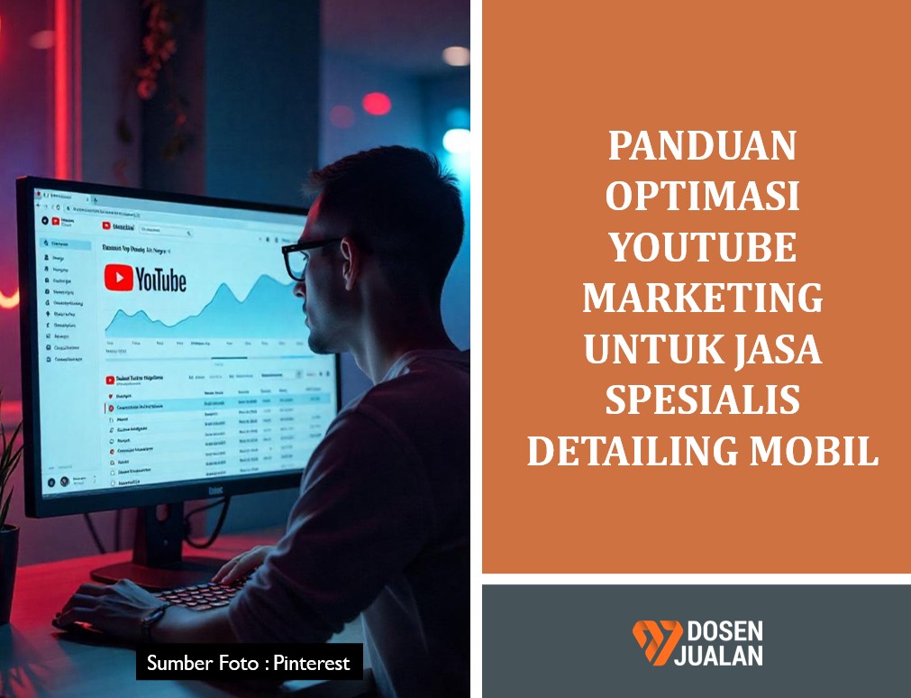 Panduan Optimasi YouTube Marketing untuk Jasa Spesialis Detailing Mobil di Kelapa Gading 66 Panduan Optimasi YouTube Marketing untuk Jasa Spesialis Detailing Mobil