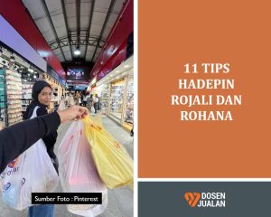 11 Tips Hadepin Rojali dan Rohana