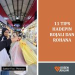 11 Tips Hadepin Rojali dan Rohana (dan Kawan-Kawan Lainnya yang Bikin Pusing!) 9 11 Tips Hadepin Rojali dan Rohana